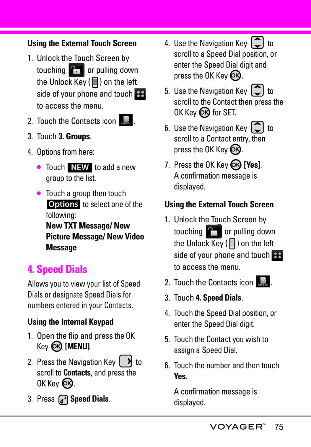 LG Electronics Voyager manual Speed Dials 