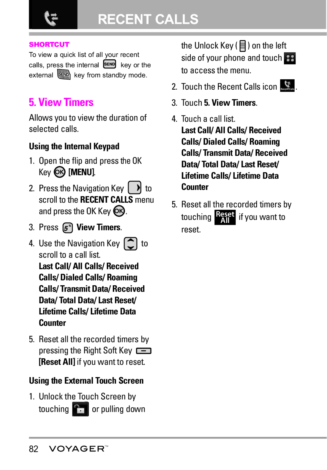 LG Electronics Voyager manual Press View Timers, Touch 5. View Timers 