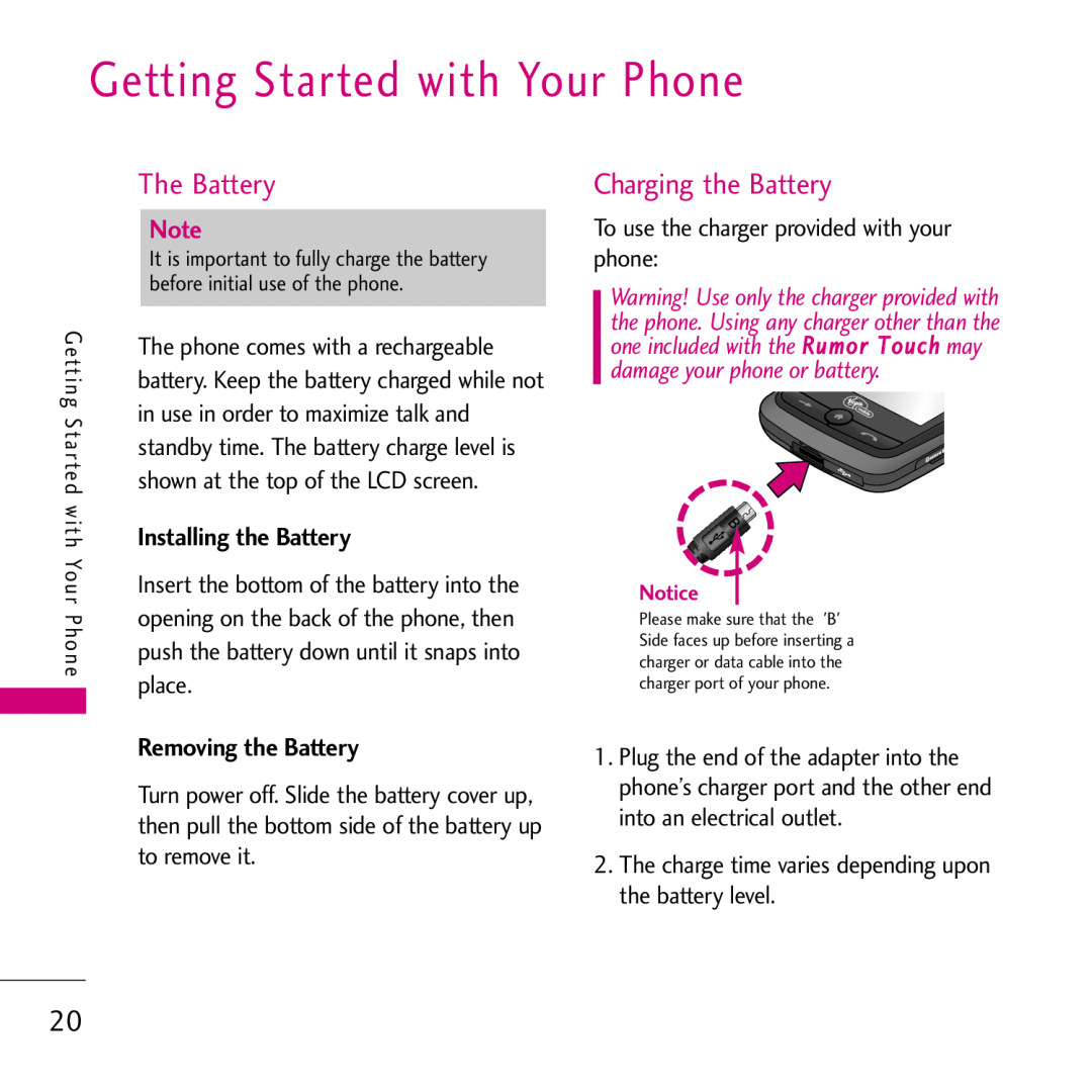 LG Electronics VS750 manual Getting Started with Your Phone, The Battery, Charging the Battery, Installing the Battery 