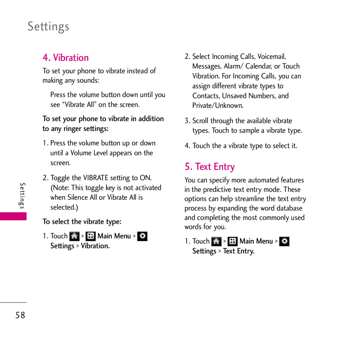 LG Electronics VS750 Vibration, Text Entry, To set your phone to vibrate in addition to any ringer settings, selected 