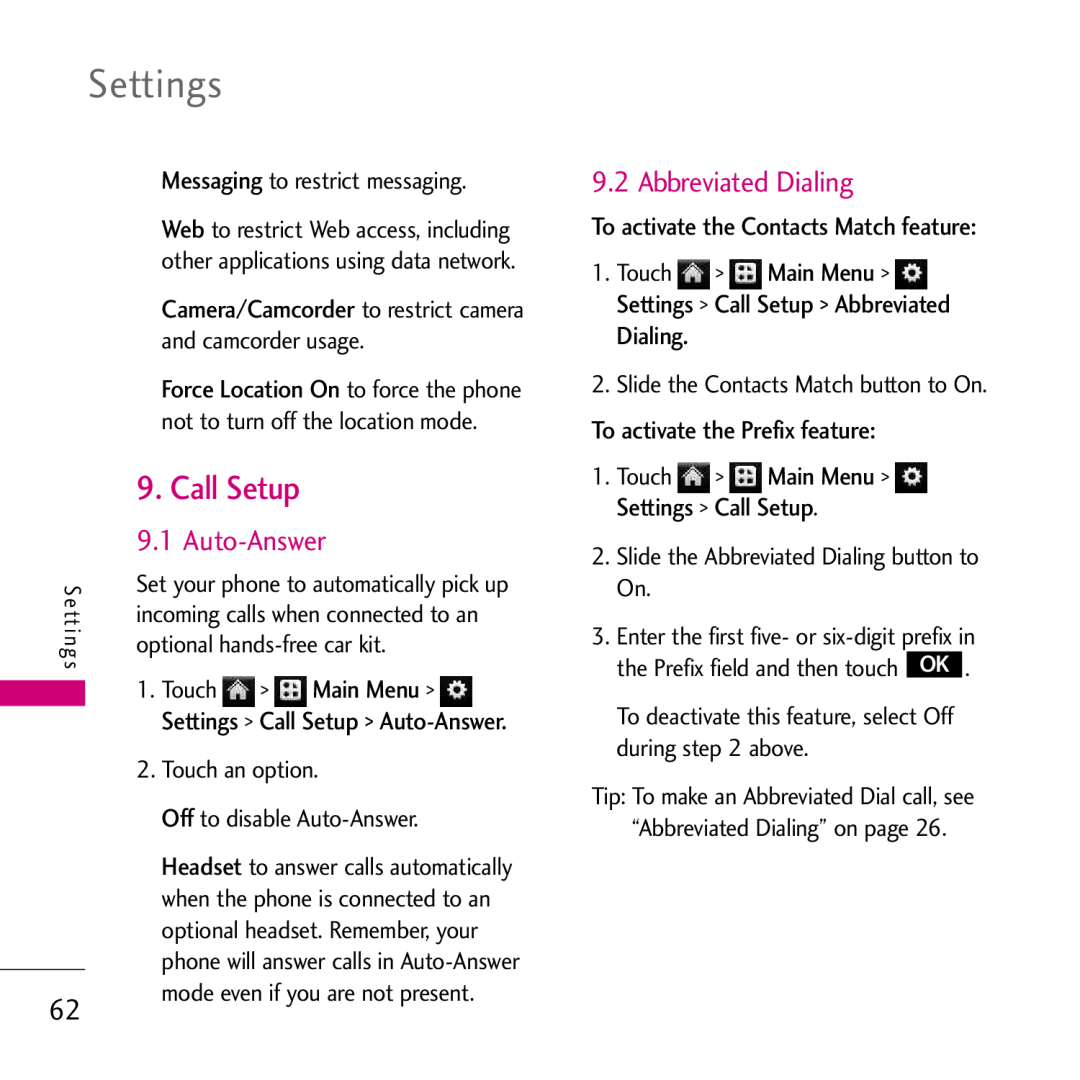 LG Electronics VS750 manual Abbreviated Dialing, Settings Call Setup Auto-Answer, not to turn off the location mode 