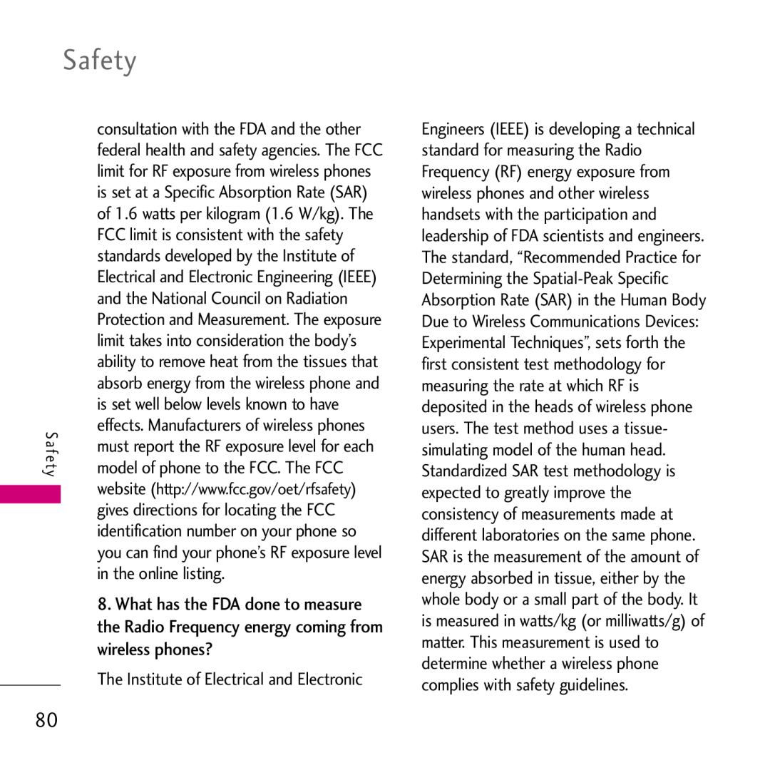 LG Electronics VS750 wireless phones?, and the National Council on Radiation, model of phone to the FCC. The FCC, Safety 