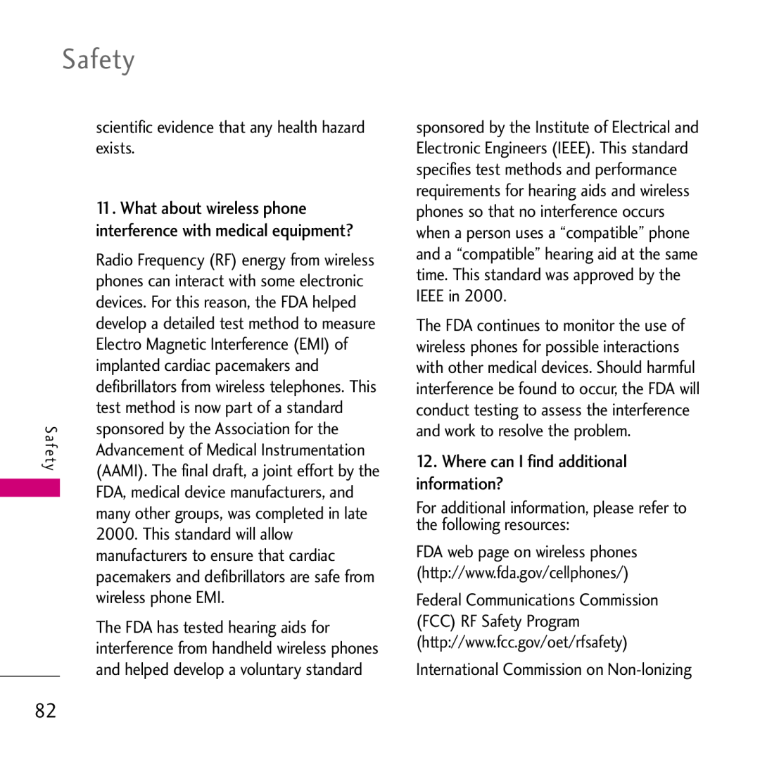 LG Electronics VS750 manual scientific evidence that any health hazard exists, implanted cardiac pacemakers and, Safety 