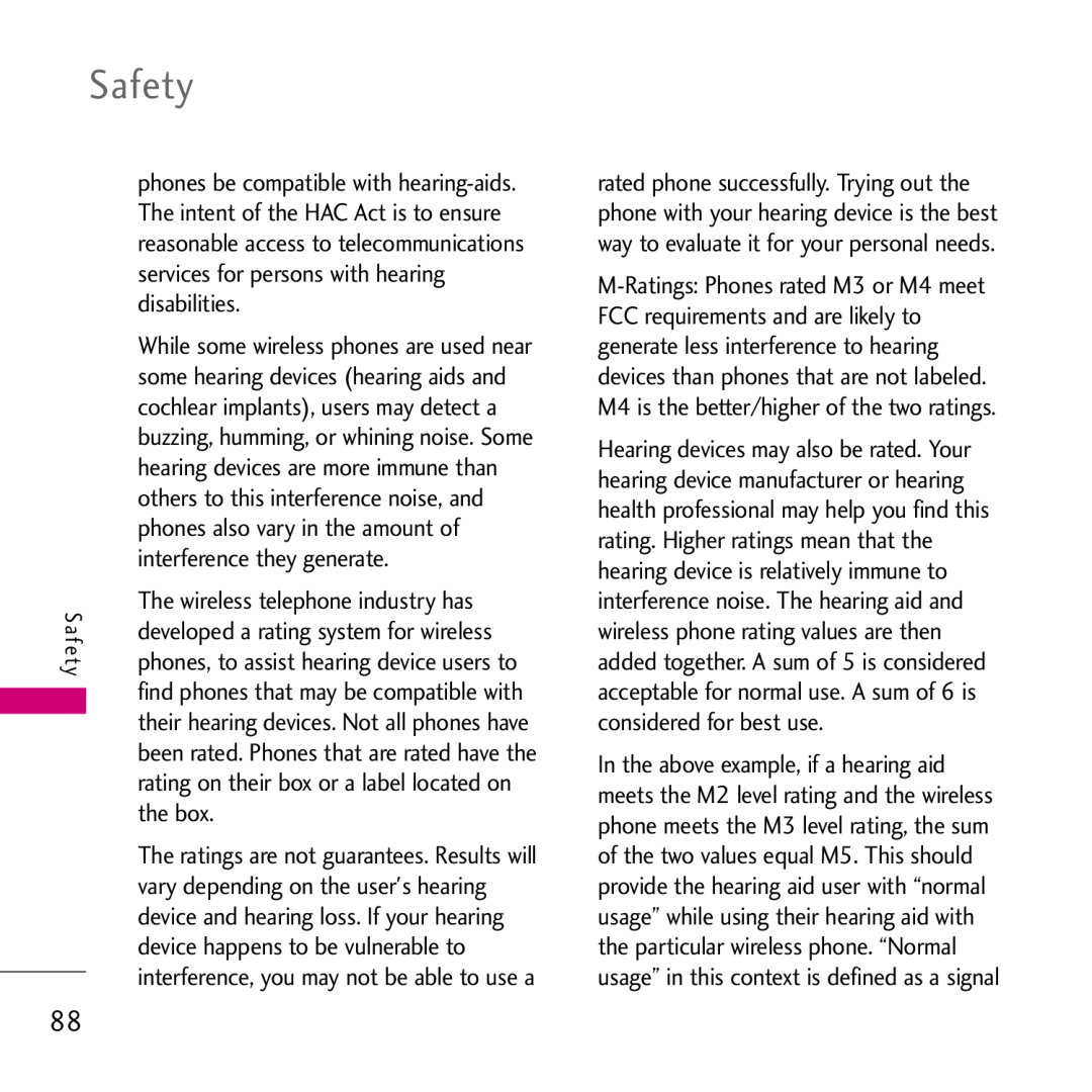 LG Electronics VS750 services for persons with hearing, disabilities, phones also vary in the amount of, the box, Safety 