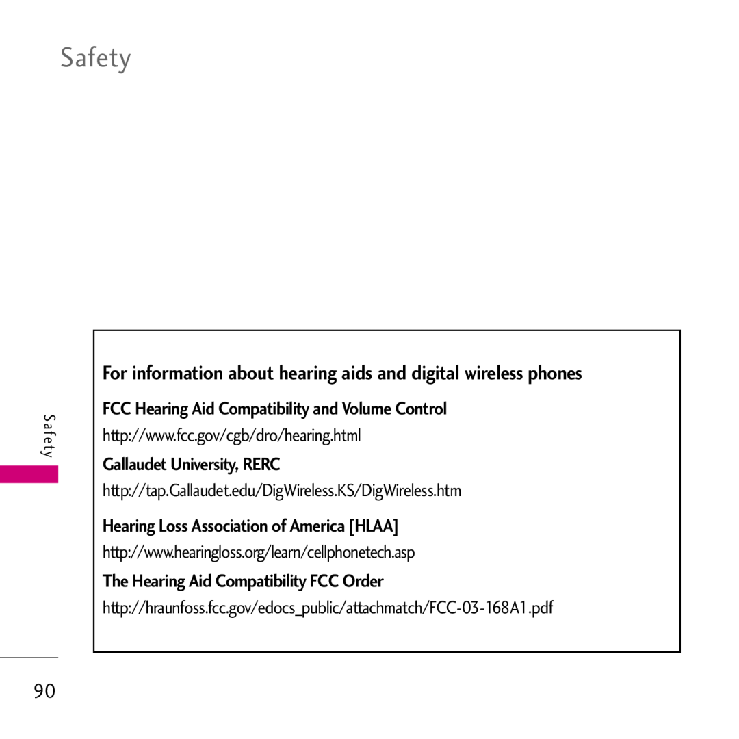 LG Electronics VS750, 002KPYR0001018 FCC Hearing Aid Compatibility and Volume Control, Gallaudet University, RERC, Safety 