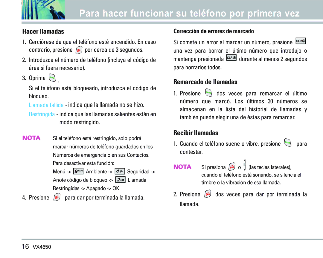 LG Electronics VX 4650 manual Hacer llamadas, Remarcado de llamadas, Recibir llamadas, Corrección de errores de marcado 