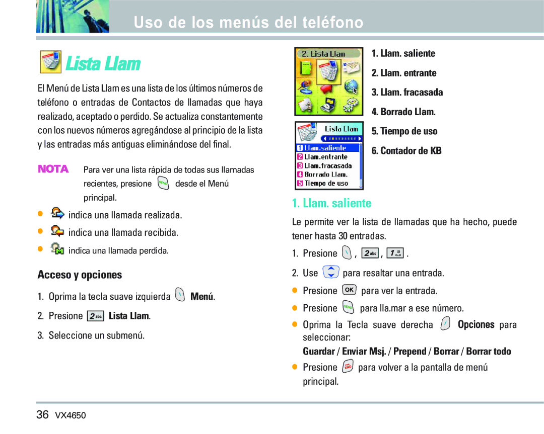 LG Electronics VX 4650 manual Llam. saliente, Presione Lista Llam 