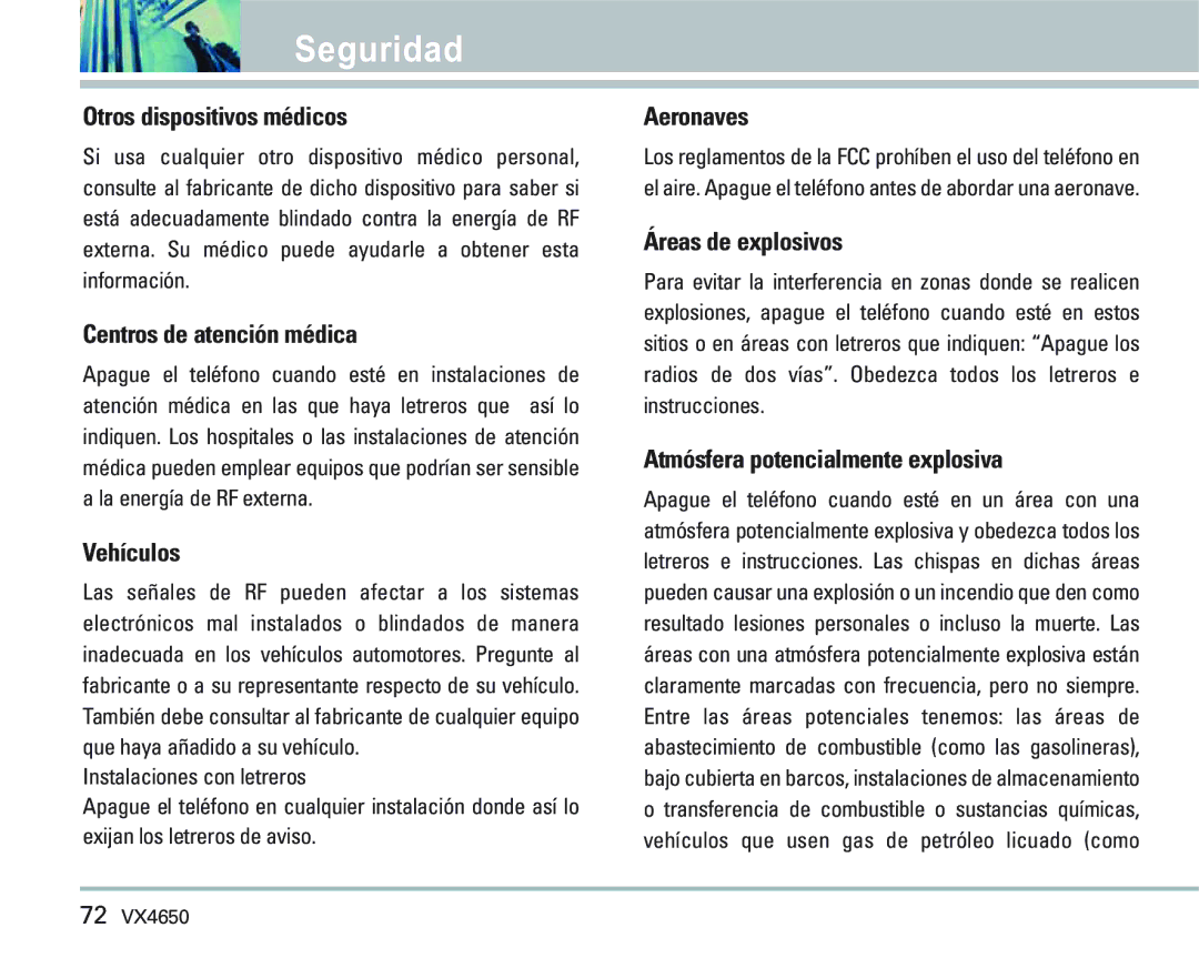 LG Electronics VX 4650 Otros dispositivos médicos, Centros de atención médica, Vehículos, Aeronaves, Áreas de explosivos 