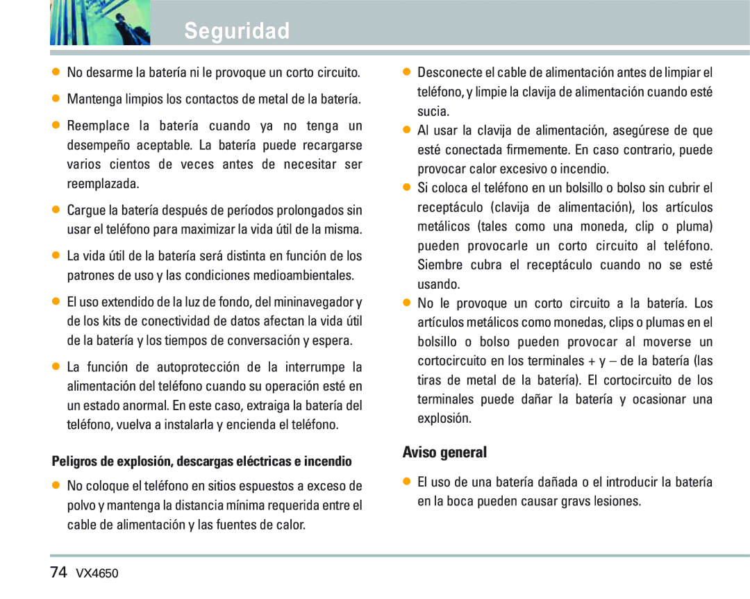 LG Electronics VX 4650 manual Aviso general, Peligros de explosión, descargas eléctricas e incendio 