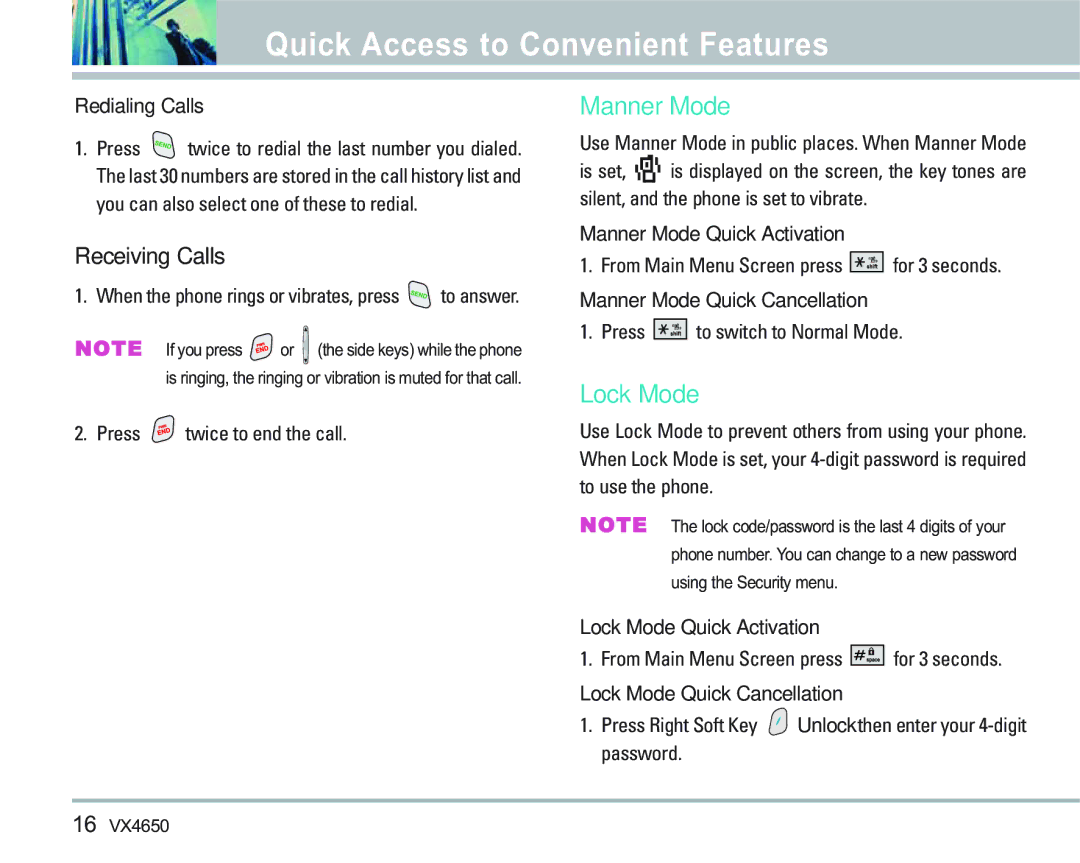 LG Electronics VX 4650 manual Quick Access to Convenient Features, Manner Mode, Lock Mode, Receiving Calls 