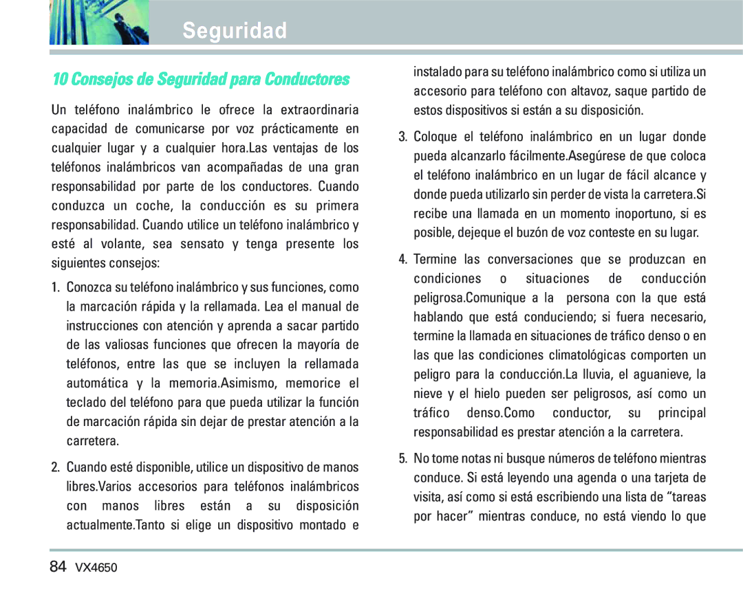 LG Electronics VX 4650 manual Consejos de Seguridad para Conductores 