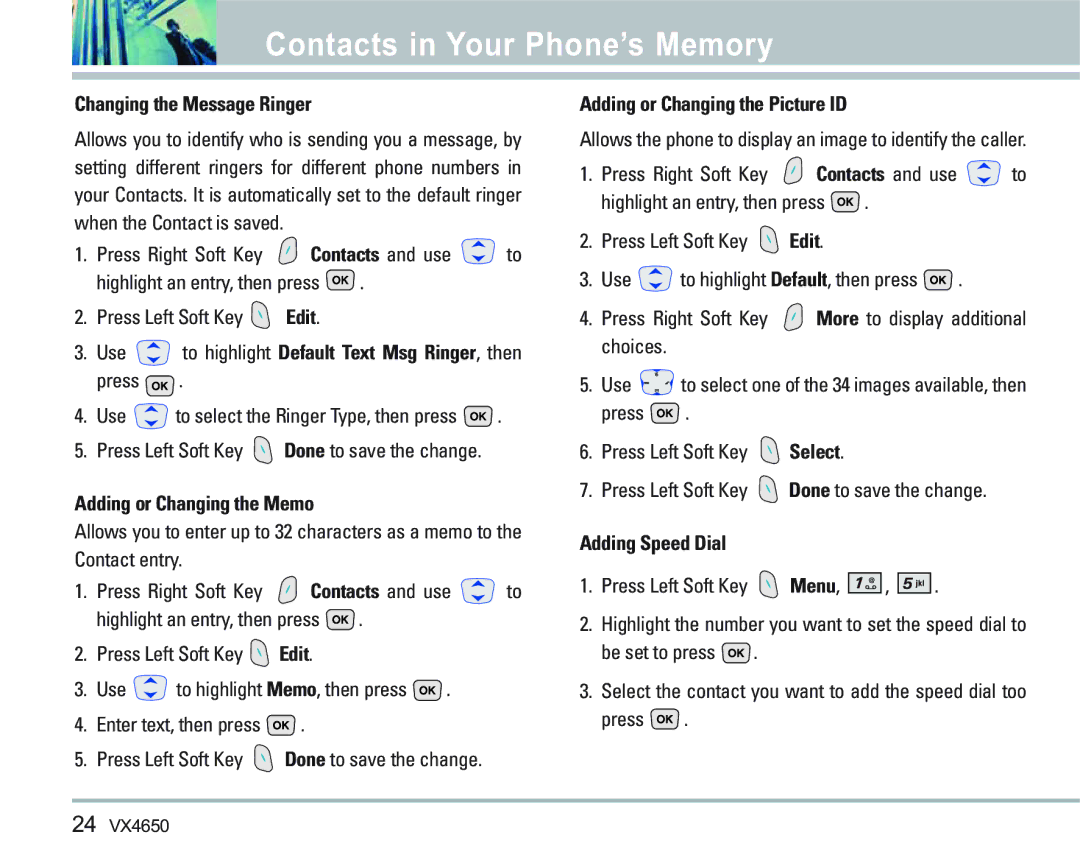 LG Electronics VX 4650 manual Changing the Message Ringer, Adding or Changing the Memo, Adding or Changing the Picture ID 