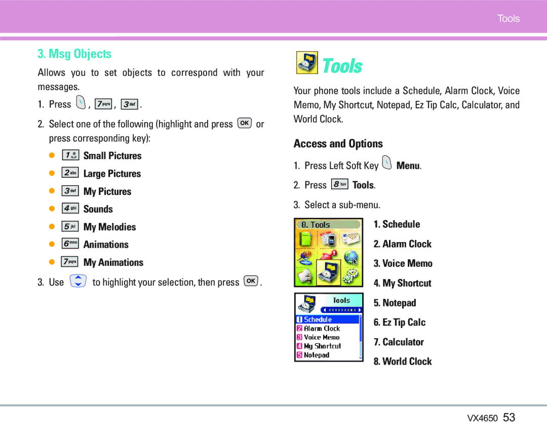 LG Electronics VX 4650 manual Tools, Msg Objects, Use to highlight your selection, then press 