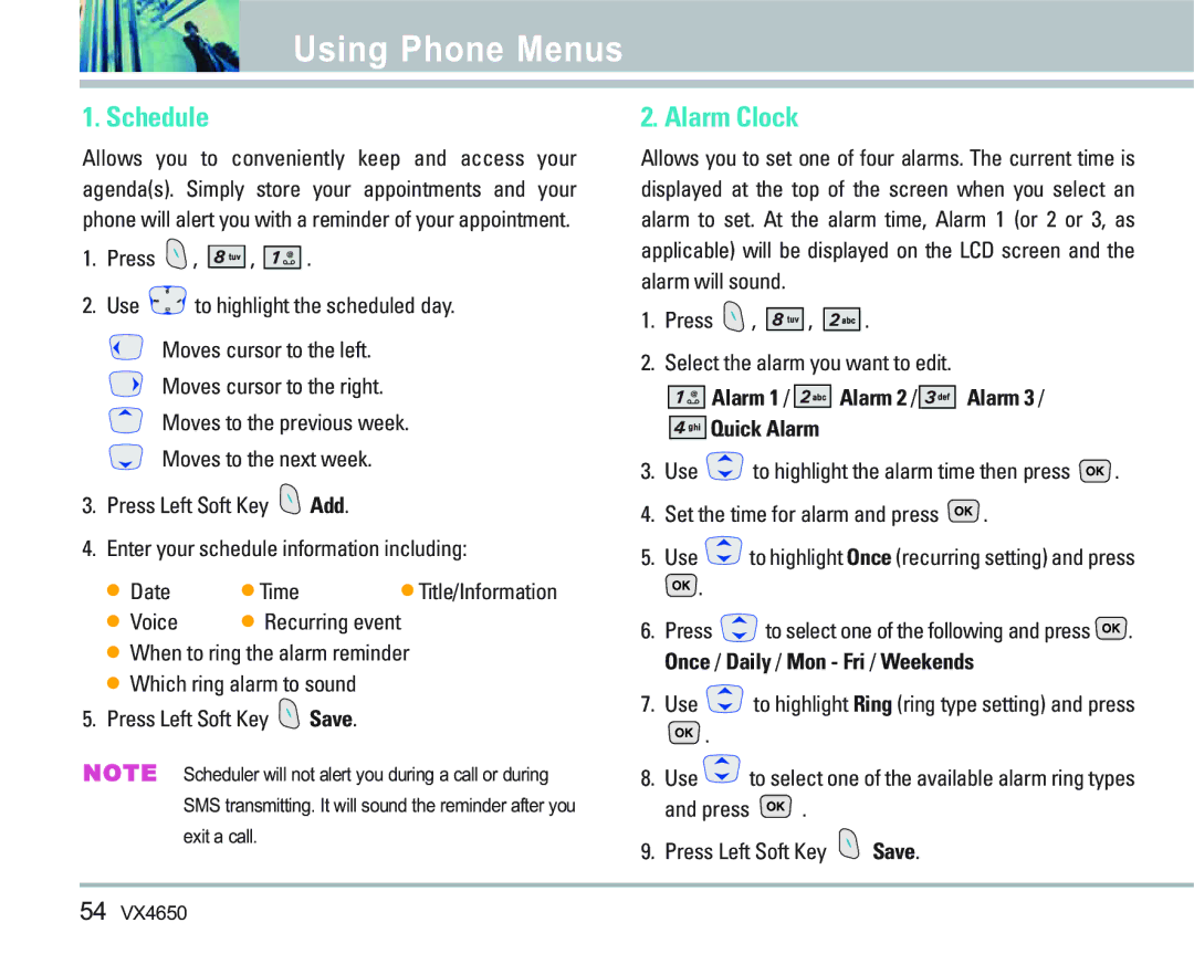 LG Electronics VX 4650 Schedule, Alarm Clock, Press Select the alarm you want to edit, Press Press Left Soft Key Save 