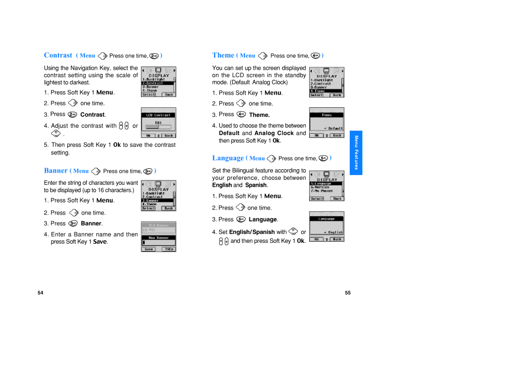 LG Electronics VX1 Press Contrast, Press Theme, Press Language Set English/ Spanish with or, Contrast Menu Press one time 