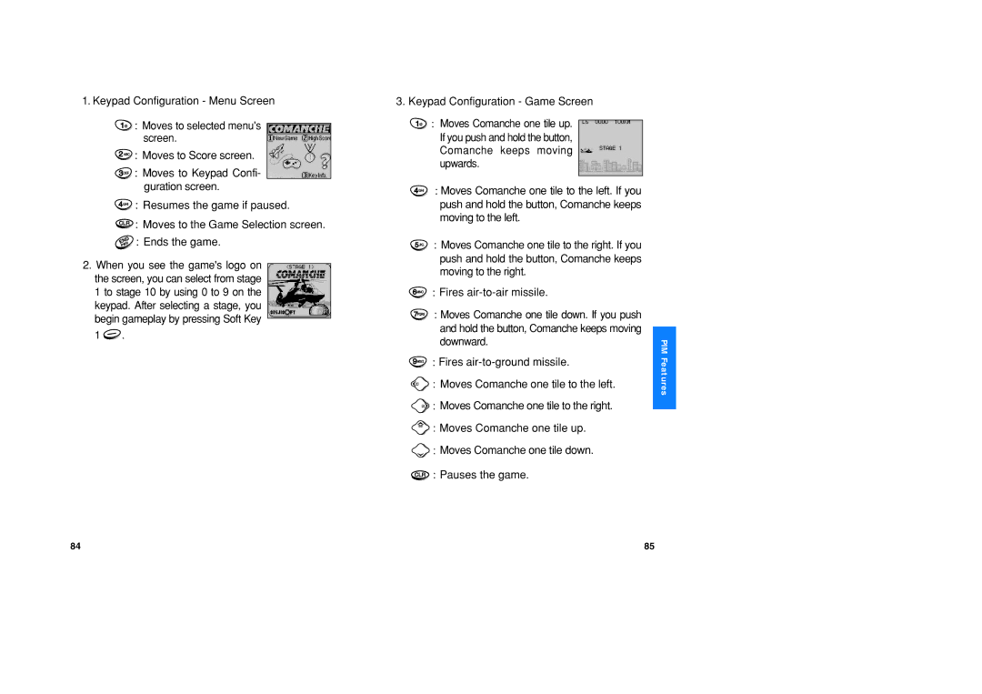 LG Electronics VX1 manual Moves to selected menus screen, Moves Comanche one tile up. Moves Comanche one tile down 