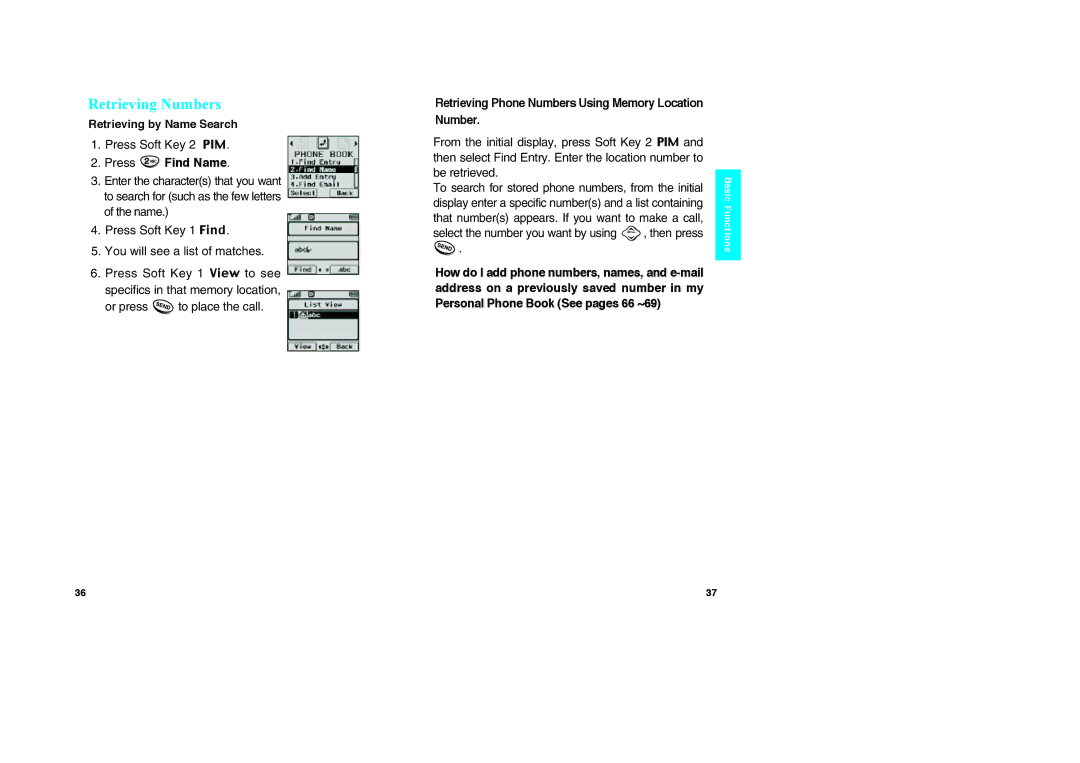 LG Electronics VX10 manual Retrieving Numbers, Press Find Name, Select the number you want by using , then press 