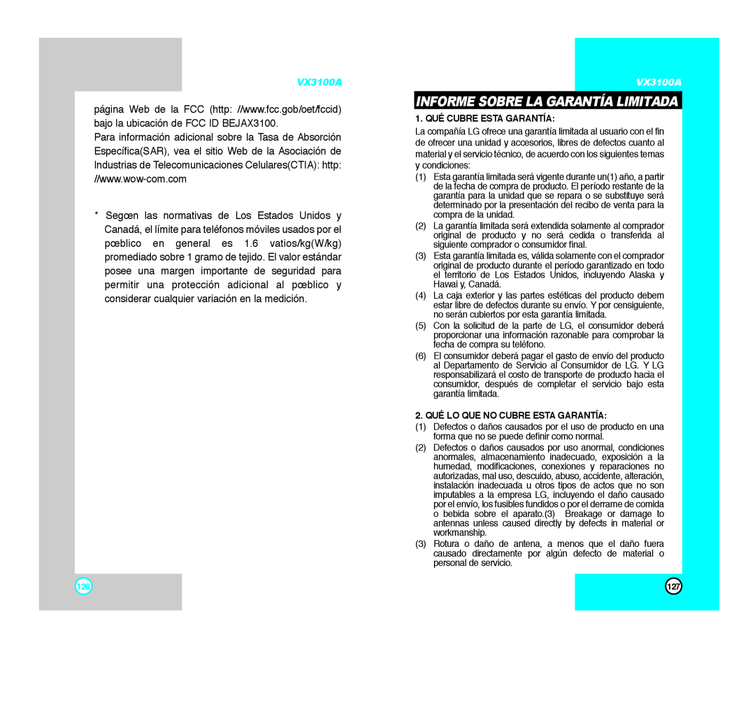 LG Electronics VX3100A manual Informe Sobre La Garantía Limitada, 1. QUÉ CUBRE ESTA GARANTÍA 