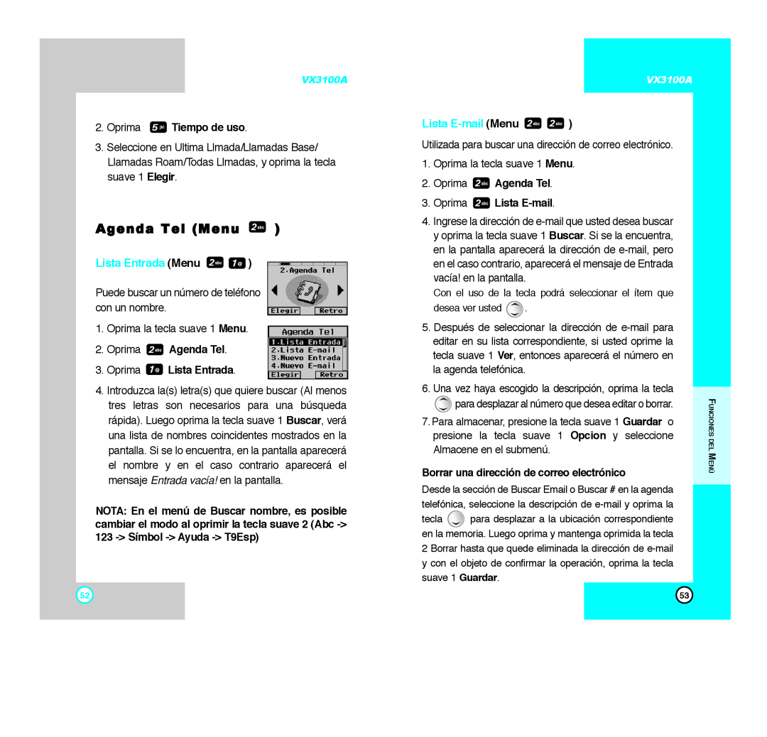 LG Electronics VX3100A manual Agenda Tel Menu, Lista Entrada Menu, Lista E-mail Menu, Oprima Tiempo de uso 