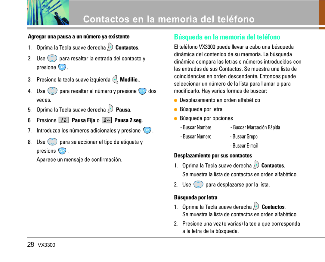 LG Electronics VX3300 Búsqueda en la memoria del teléfono, Agregar una pausa a un número ya existente, Búsqueda por letra 