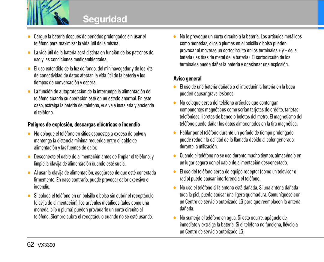 LG Electronics VX3300 manual Aviso general, Peligros de explosión, descargas eléctricas e incendio 