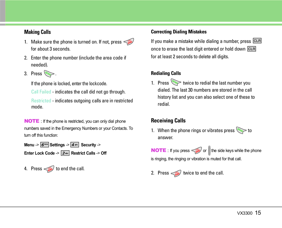 LG Electronics VX3300 manual Making Calls, Receiving Calls, Correcting Dialing Mistakes, Redialing Calls 