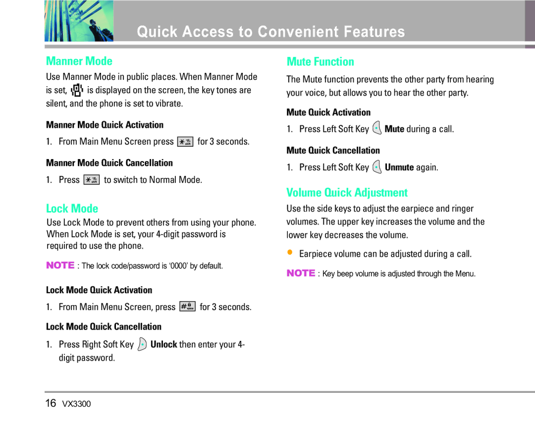 LG Electronics VX3300 Quick Access to Convenient Features, Manner Mode, Lock Mode, Mute Function, Volume Quick Adjustment 