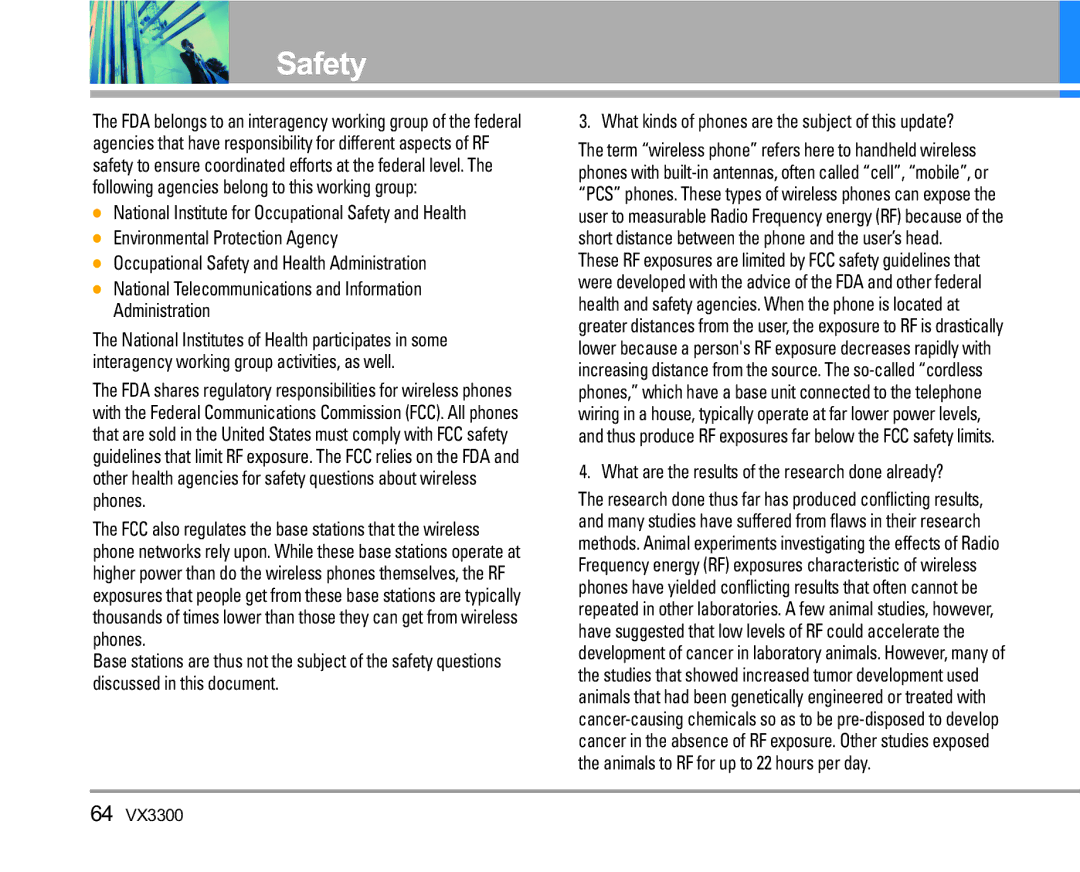 LG Electronics VX3300 manual What are the results of the research done already? 