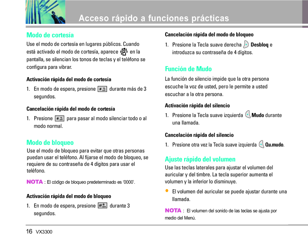 LG Electronics VX3300 manual Acceso rápido a funciones prácticas, Modo de cortesía, Modo de bloqueo, Función de Mudo 