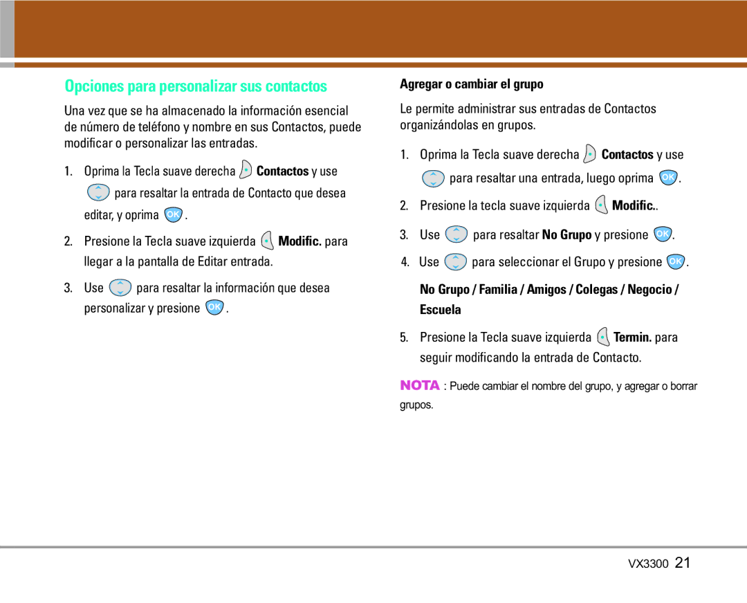 LG Electronics VX3300 manual Opciones para personalizar sus contactos, Editar, y oprima, Agregar o cambiar el grupo 