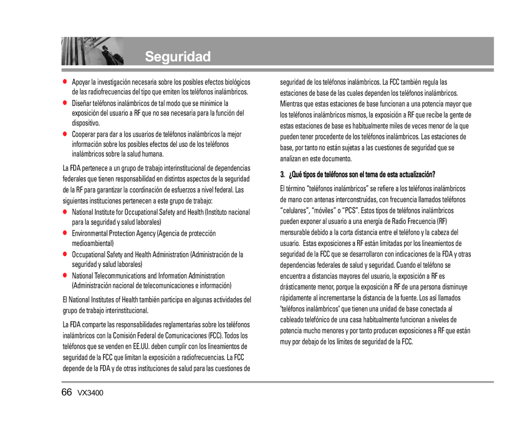 LG Electronics VX3400 manual ¿Qué tipos de teléfonos son el tema de esta actualización? 