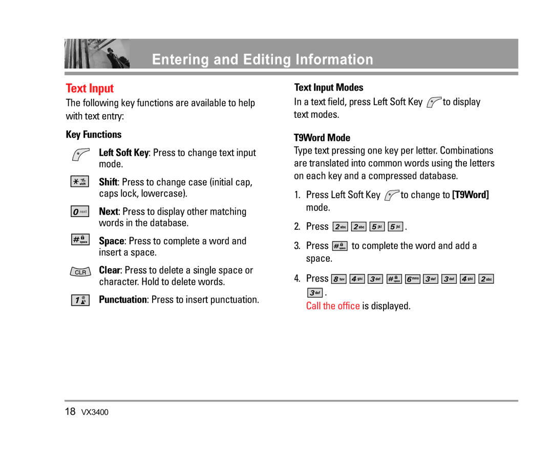 LG Electronics VX3400 manual Entering and Editing Information, Key Functions, Text Input Modes, T9Word Mode 