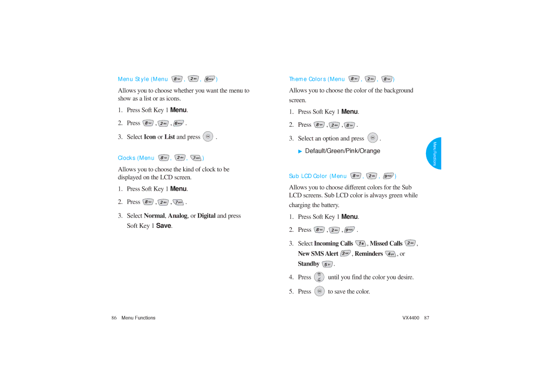 LG Electronics VX4400 manual Charging the battery Press Soft Key 1 Menu, Press until you find the color you desire 