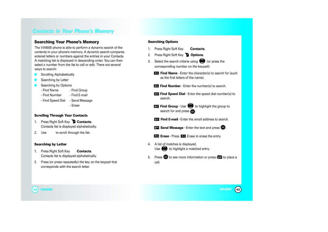 LG Electronics VX4500 manual Searching Your Phone’s Memory, Scrolling Through Your Contacts, Searching by Letter 