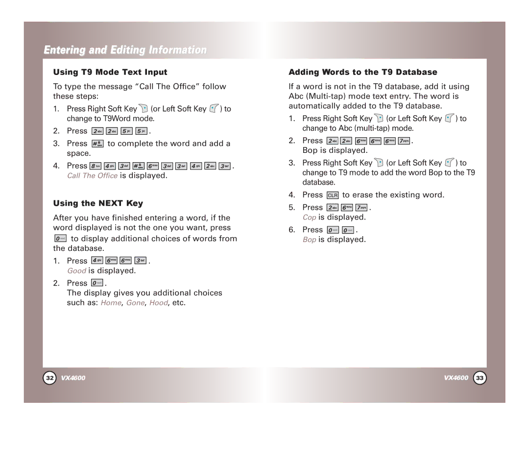 LG Electronics VX4600 manual Using T9 Mode Text Input, Using the Next Key, Adding Words to the T9 Database 