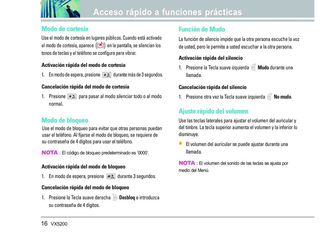 LG Electronics VX5200 manual Acceso rápido a funciones prácticas, Modo de cortesía, Modo de bloqueo, Función de Mudo 