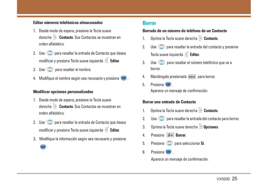 LG Electronics VX5200 manual Borrar, Editar números telefónicos almacenados, Modificar opciones personalizadas 