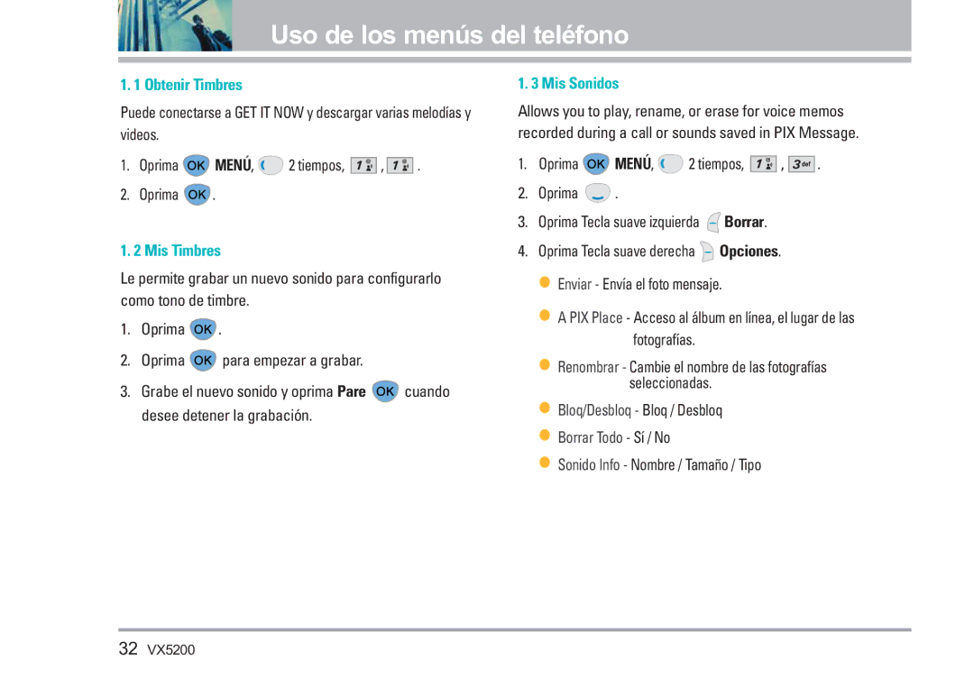 LG Electronics VX5200 manual Obtenir Timbres, Mis Timbres, Mis Sonidos, Sonido Info Nombre / Tamaño / Tipo 