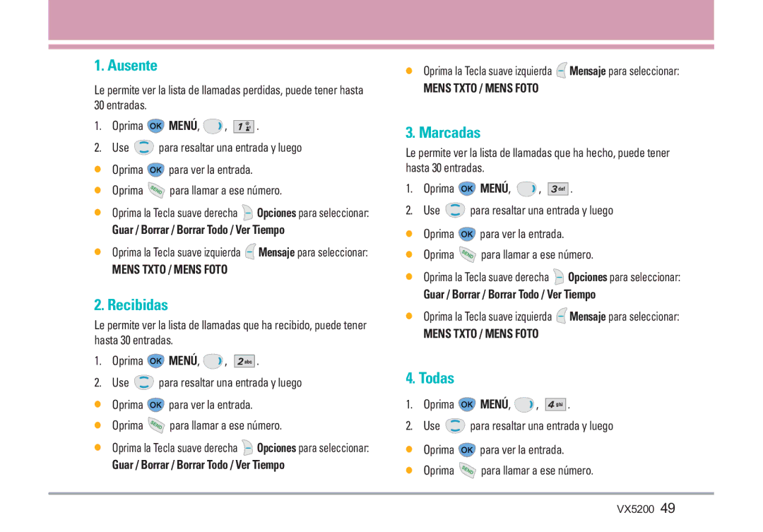 LG Electronics VX5200 manual Ausente, Recibidas, Marcadas, Todas, Guar / Borrar / Borrar Todo / Ver Tiempo 