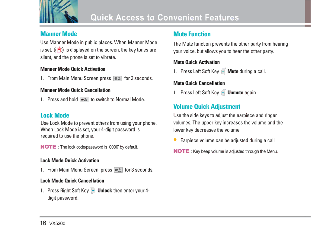 LG Electronics VX5200 Quick Access to Convenient Features, Manner Mode, Lock Mode, Mute Function, Volume Quick Adjustment 