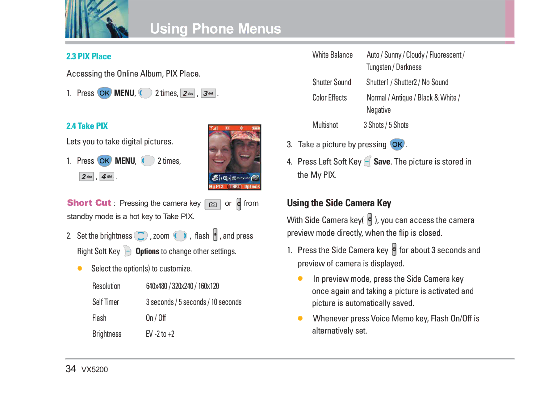 LG Electronics VX5200 manual Using the Side Camera Key, PIX Place, Take PIX 