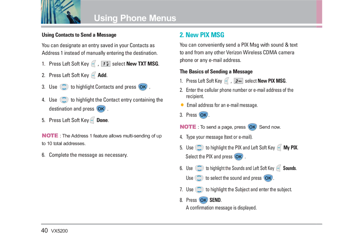 LG Electronics VX5200 manual New PIX MSG, Using Contacts to Send a Message, Complete the message as necessary 