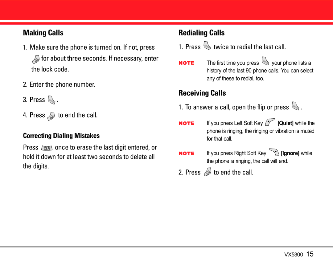 LG Electronics VX5300 manual Correcting Dialing Mistakes, Press twice to redial the last call 