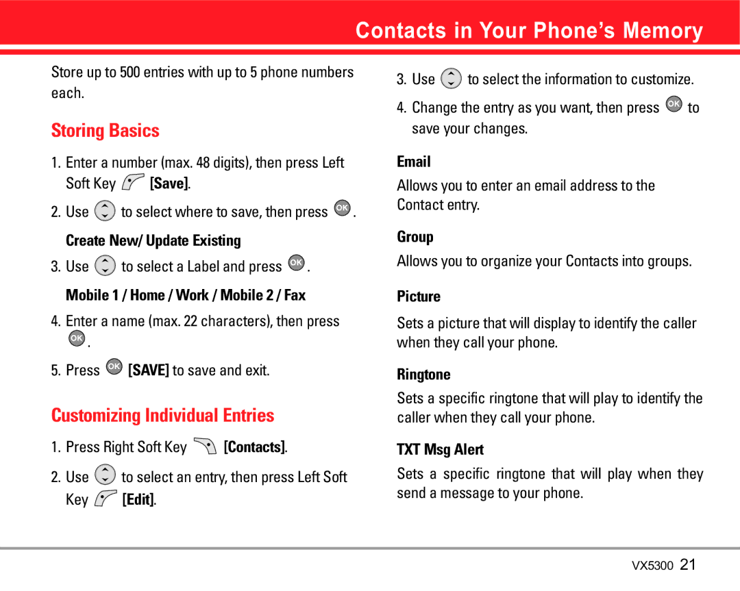 LG Electronics VX5300 manual Contacts in Your Phone’s Memory, Storing Basics, Customizing Individual Entries 