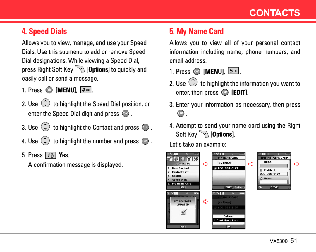 LG Electronics VX5300 manual Speed Dials, My Name Card, Enter, then press Edit, Soft Key Options Lets take an example 