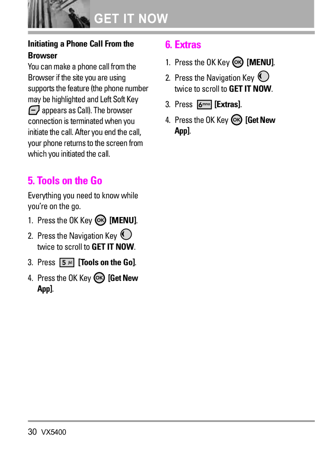 LG Electronics VX5400 manual Initiating a Phone Call From the Browser, Press Extras, Press Tools on the Go 