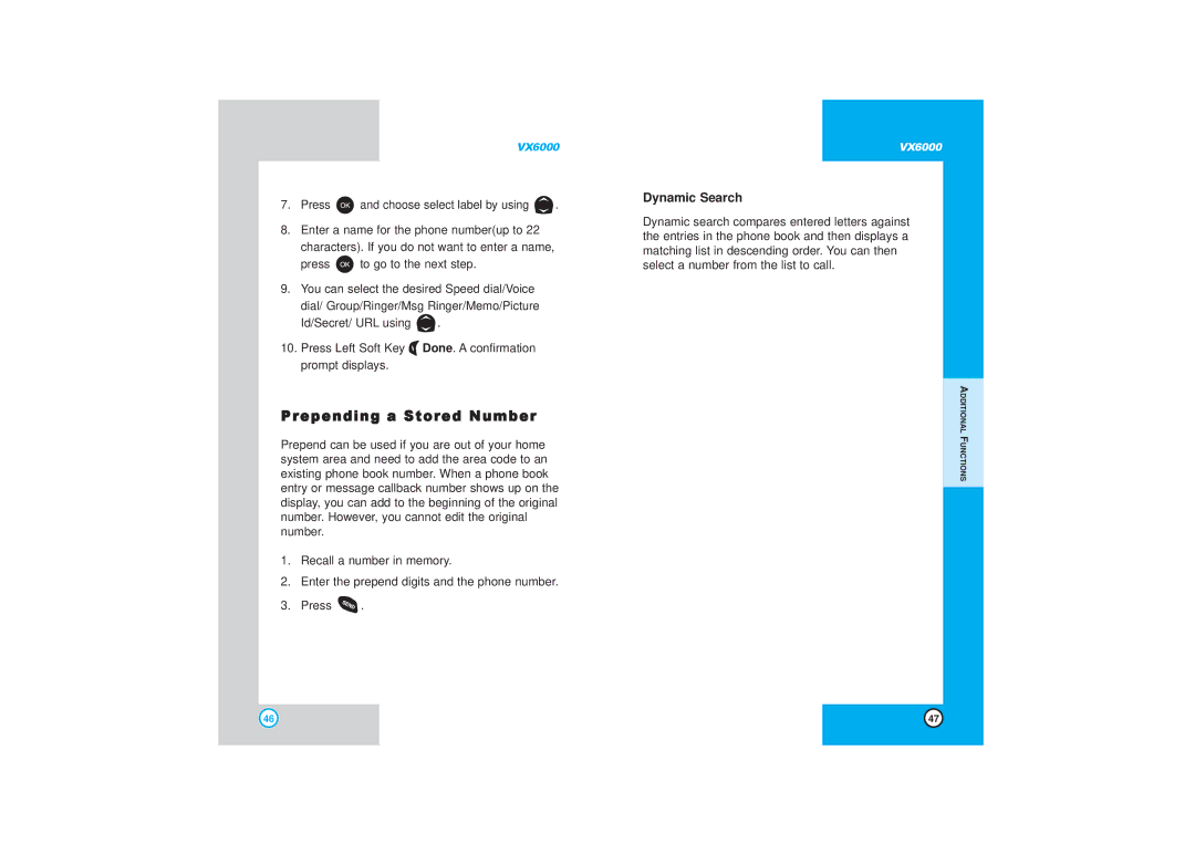 LG Electronics VX6000 manual Prepending a Stored Number, Dynamic Search 