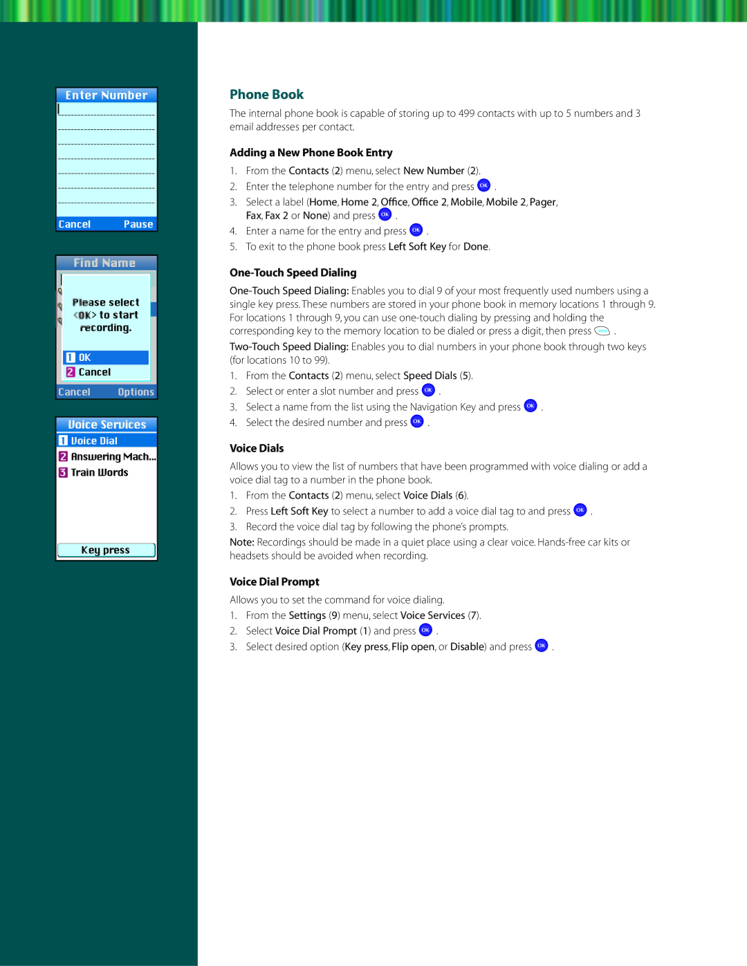 LG Electronics VX60001 manual Adding a New Phone Book Entry, One-Touch Speed Dialing, Voice Dials, Voice Dial Prompt 