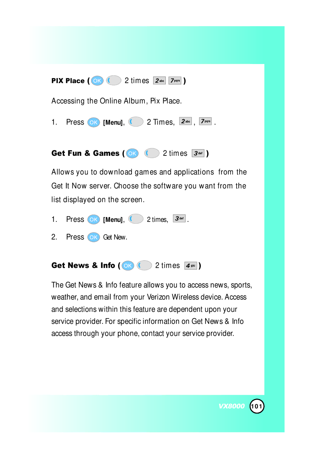 LG Electronics VX8000 manual Accessing the Online Album, Pix Place Press Menu, 2 Times, Get Fun & Games 2 times 