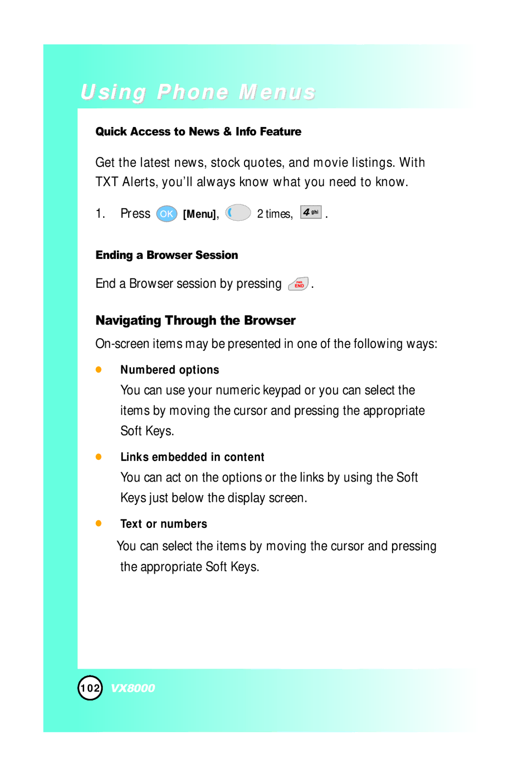LG Electronics VX8000 manual End a Browser session by pressing, Navigating Through the Browser 